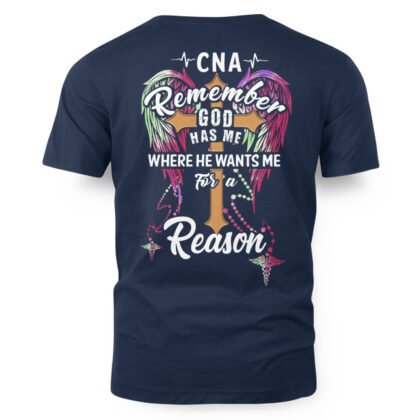 Remember God Has Me CNA Apparel – Faithful CNA T-Shirt